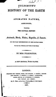 Cover of: Goldsmith's History of the Earth and Animated Nature, Abridged: Containing ... by Oliver Goldsmith, Mrs Pilkington , Mrs. Mary Pilkington