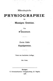 Cover of: Mikroskopische Physiographie der Mineralien und Gesteine: Ein Hülfsbuch bei ...