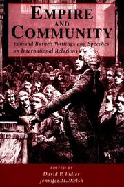 Cover of: Empire and Community: Edmund Burke's Writings and Speeches on International Relations