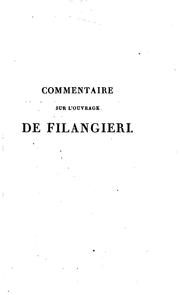 Cover of: Commentaire sur l'ouvrage de Filangieri
