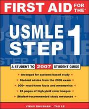 Cover of: First Aid for the USMLE Step 1 by Tao Le, Vikas Bhushan, Tao Le