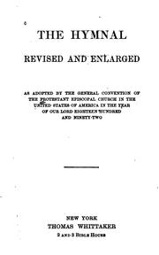 Cover of: The Hymnal, Revised and Enlarged: As Adopted by the General Convention of ...