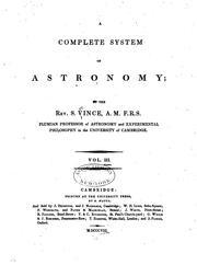 Cover of: A Complete System of Astronomy