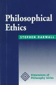 Cover of: Philosophical ethics by Stephen L. Darwall