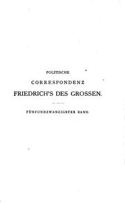 Cover of: Politische Correspondenz Friedrich's des grossen... by Heinrich von Sybel , Kurt Treusch von Buttlar , Gustav Berthold Volz