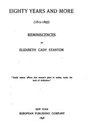 Cover of: Eighty Years and More (1815-1897).: Reminiscences of Elizabeth Cady Stanton