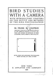 Cover of: Bird Studies with a Camera: With Introductory Chapters on the Outfit and ...