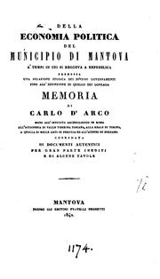 Cover of: Della economia politica del municipio di Mantova a'tempi in cui si reggeva a repubblica