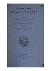 Cover of: Chroniques dauphinoises et documents inédits relatifs au Dauphiné pendant la Révolution by Aimé Louis Champollion-Figeac