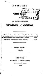 Cover of: Memoirs of the Life of the Right Honourable George Canning ...