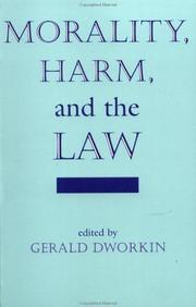 Cover of: Morality, harm, and the law