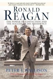 Cover of: Ronald Reagan: the power of conviction and the success of his presidency