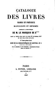 Cover of: Catalogue des livres rares et précieux, manuscrits et imprimés composant la ... by Coislin, L. Potier