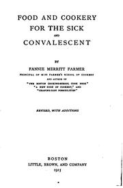 Cover of: Food and Cookery for the Sick and Convalescent by Fannie Merritt Farmer