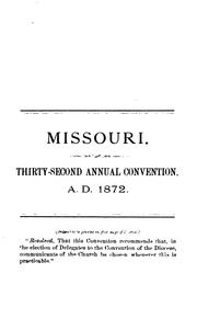 Cover of: Journal of the ... Annual Convention, Diocese of Missouri by Convention, Diocese of Missouri, Episcopal Church, Episcopal Church Diocese of Missouri. Convention