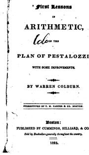 Cover of: First Lessons in Arithmetic: On the Plan of Pestalozzi, with Some Improvements by Warren Colburn, Warren Colburn