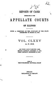 Cover of: Reports of Cases Determined in the Appellate Courts of Illinois