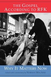 Cover of: The gospel according to RFK by Robert F. Kennedy