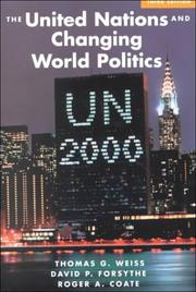 Cover of: The United Nations and changing world politics by Thomas George Weiss