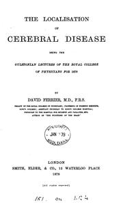 Cover of: The localisation of cerebral disease. Gulstonian lectures