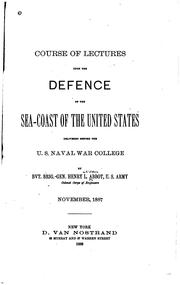 Cover of: Course of Lectures Upon the Defence of the Sea-coast of the U.S: Delivered ...