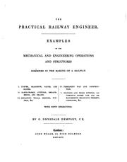 Cover of: The Practical Railway Engineer: Examples of the Mechanical and Engineering ...