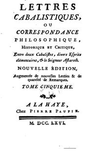 Cover of: Lettres cabalistiques, ou, Correspondance philosophique, historique ...