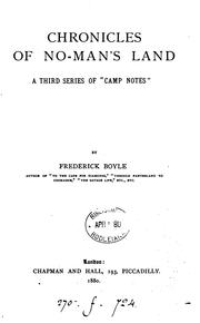 Cover of: Chronicles of No-man's Land: A Third Series of "Camp Notes"