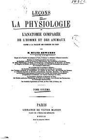Cover of: Leçons sur la physiologie et l'anatomie comparée de l'homme et des animaux ...