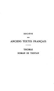 Cover of: Le roman de Tristan par Thomas: poème du XIIe siècle