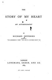 Cover of: The Story of My Heart: My Autobiography