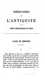 Cover of: Mémoires sur l'antiquité: L'age de bronze - Troie - Santorin - Délos ...