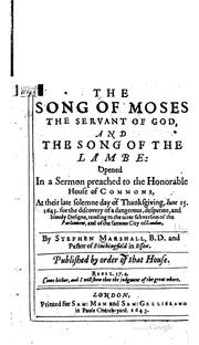 Cover of: The Song of Moses, the Servant of God, and the Song of the Lambe: Opened in ...