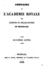 Cover of: Annuaire de l'Académie royale de Belgique =: Jaarboek van Koninklijke Belgische Academie by Académie Royale des Sciences, des lettres et des beaux-arts de Belgique