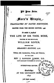 Cover of: More's Utopia by Thomas More, William Roper, Joseph Rawson Lumby