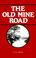 Cover of: Old Mine Road
