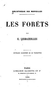 Cover of: Les forêts by Eugène Lesbazeilles
