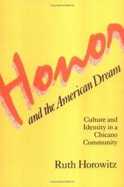 Cover of: Honor and the American dream by Ruth Horowitz