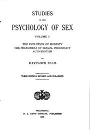 Cover of: The Evolution of Modesty: The Phenomena of Sexual Periodicity, Auto-erotism by Havelock Ellis