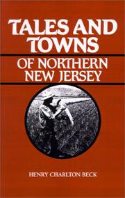 Cover of: Tales and towns of northern New Jersey