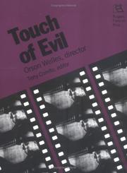 Cover of: Touch of Evil: Orson Welles, Director (Rutgers Films in Print, Vol. 3)