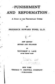 Cover of: Punishment and Reformation: A Study of the Penitentiary System by Frederick Howard Wines, Winthrop D. Lane