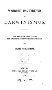 Cover of: Wahrheit und Irrthum im Darwinismus, eine kritische Darstellung der organischen Entwickelungstheorie