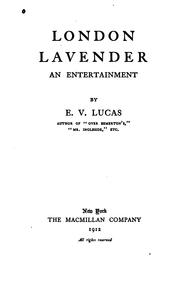 Cover of: London Lavender: An Entertainment