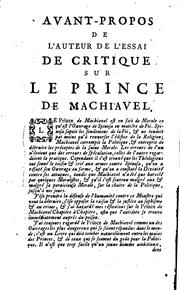 Cover of: Anti-Machiavel, ou, Essai de critique sur le Prince de Machiavel