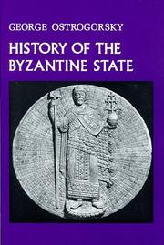 Cover of: History of the Byzantine State by Georgije Ostrogorski