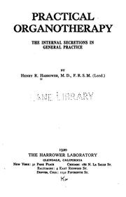 Outlines of organotherapy by Henry Robert Harrower