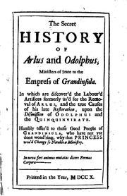 Cover of: The Secret History of Arlus and Odolphus, Ministers of State to the Empress ...