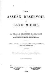 Cover of: The Assuân Reservoir and Lake Mœris