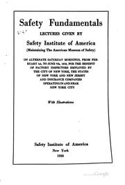 Cover of: Safety Fundamentals: Lectures Given by Safety Institute of America ... by Safety institute of America